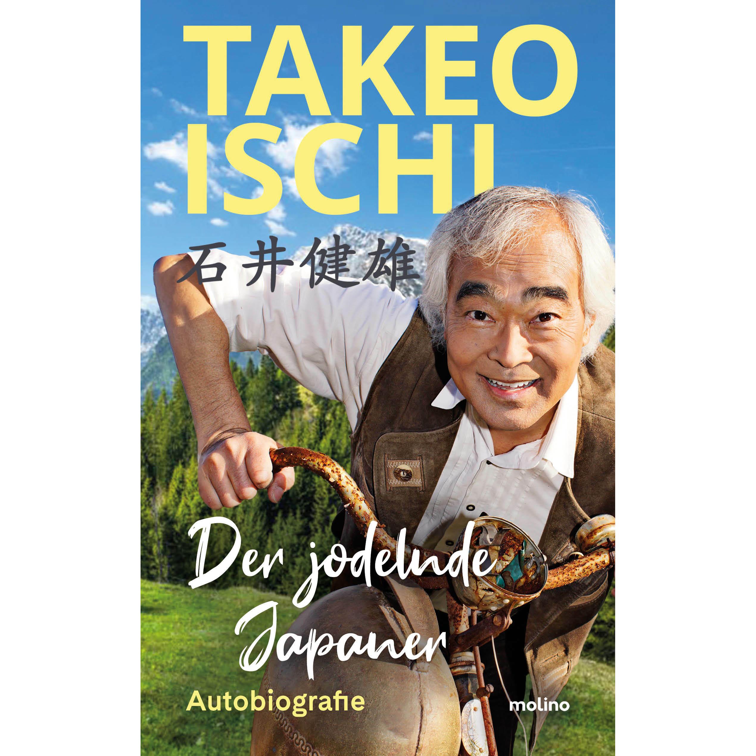 Thumbnail - Ischi:Der jodelnde Japaner, Belletristik von Takeo Ischi