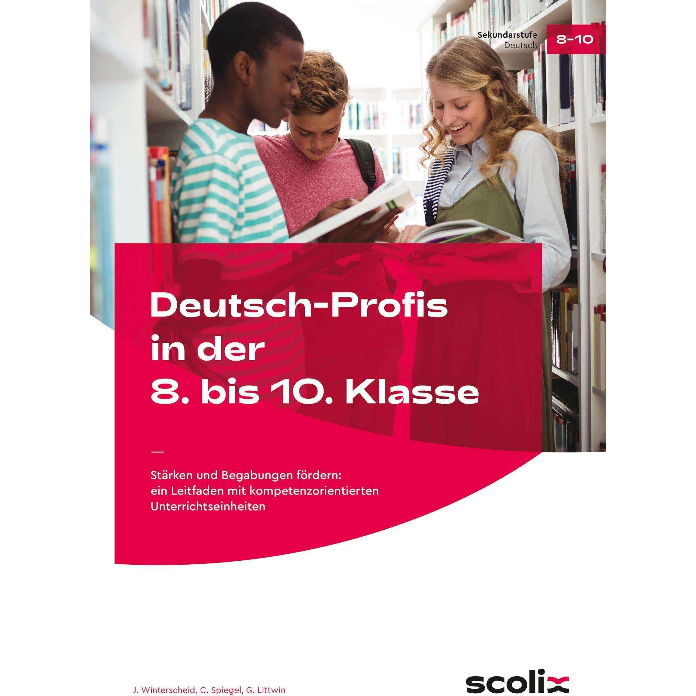 Winterscheid:Deutsch-Profis in der 8. b, Schulbücher von C. Spiegel, J. Winterscheid, G. Littwin