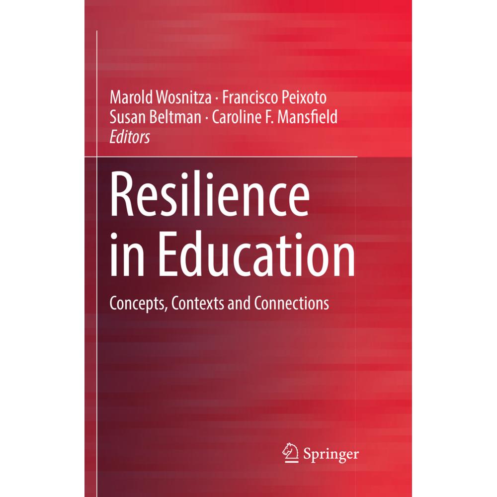 Resilience in Education, Fachbücher von Caroline F. Mansfield, Susan Beltman, Francisco Peixoto, Marold Wosnitza