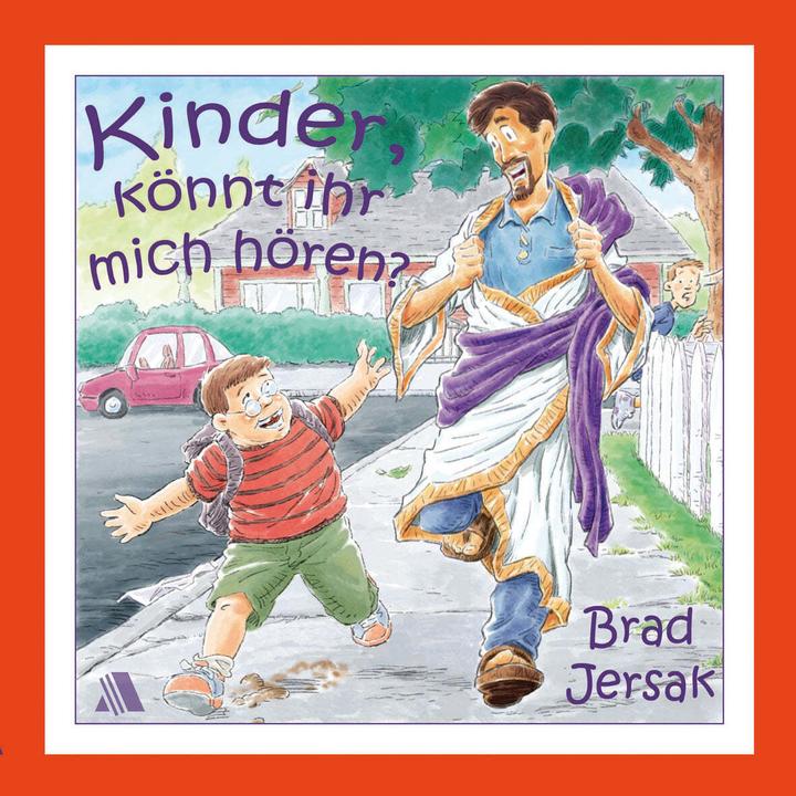 Jersak:Kinder, könnt ihr mich hören? (Tedesco, Brad Jersak, 2007)