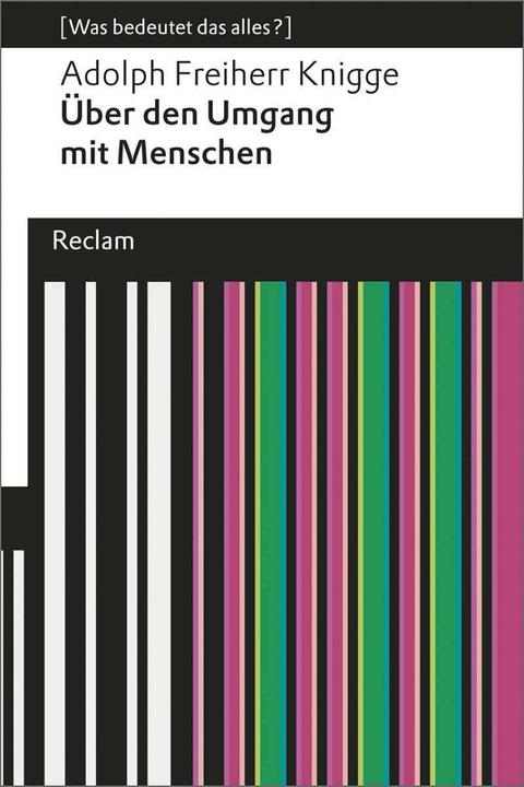 Produktbild Über den Umgang mit Menschen (Deutsch, Adolph Freiherr von Knigge, 2015)