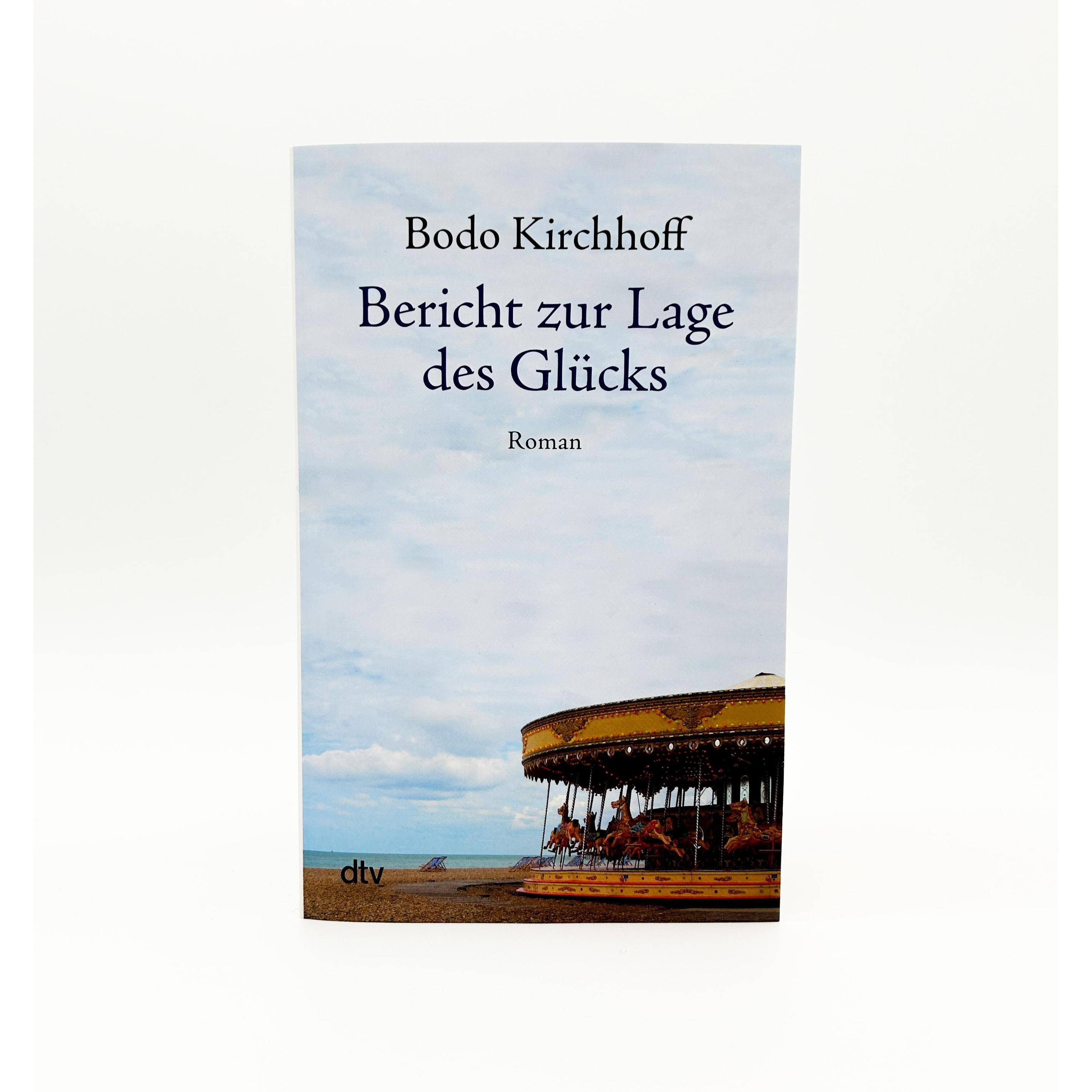 Thumbnail - Bericht zur Lage des Glücks, Belletristik von Bodo Kirchhoff