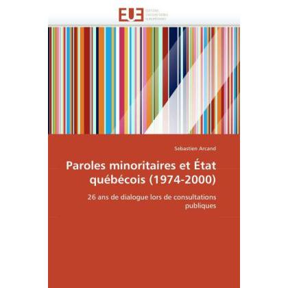 Paroles minoritaires et État québécois (1974-2000), Fachbücher