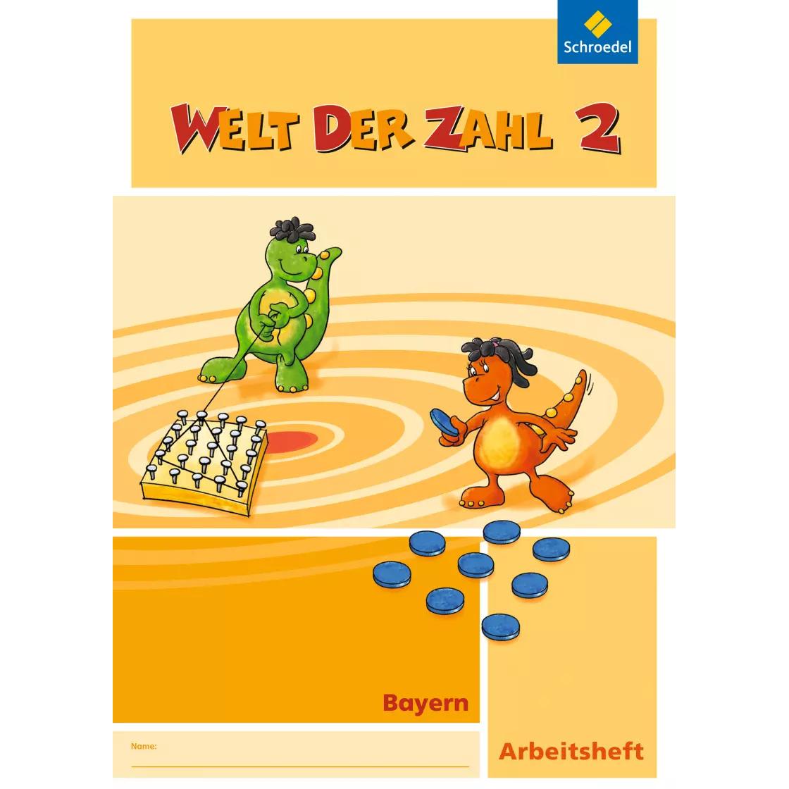 Welt der Zahl 2. Arbeitsheft. Bayern, Schulbücher von Anna Wellhöfer, Julia Scheibel, Heike Paintmayer, Lieselotte Pinke...