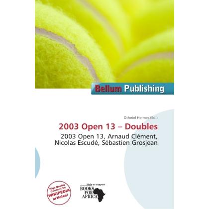 2003 Open 13 Doubles, Ratgeber