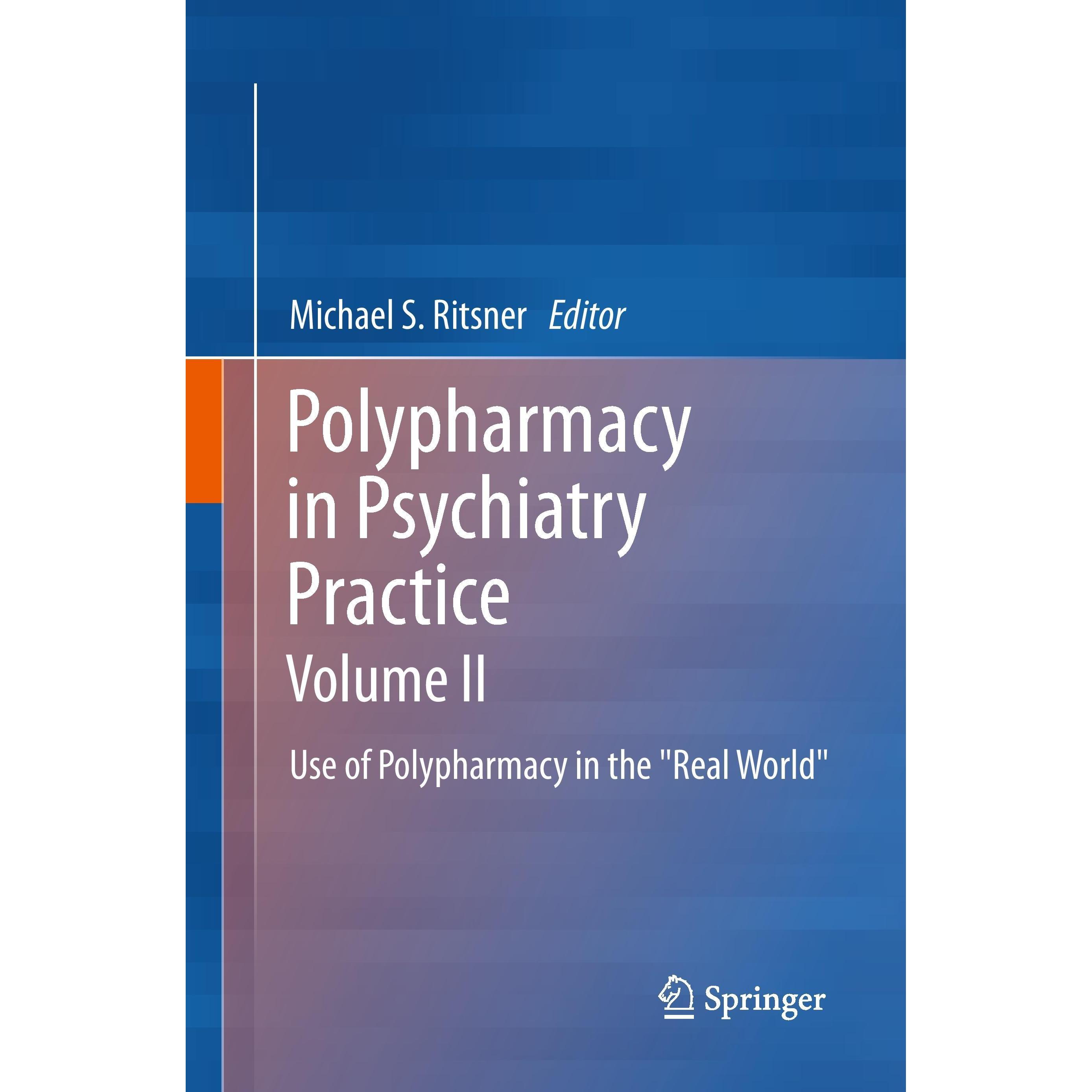 Polypharmacy in Psychiatry Practice, Volume II, Fachbücher von Ritsner, Michael S