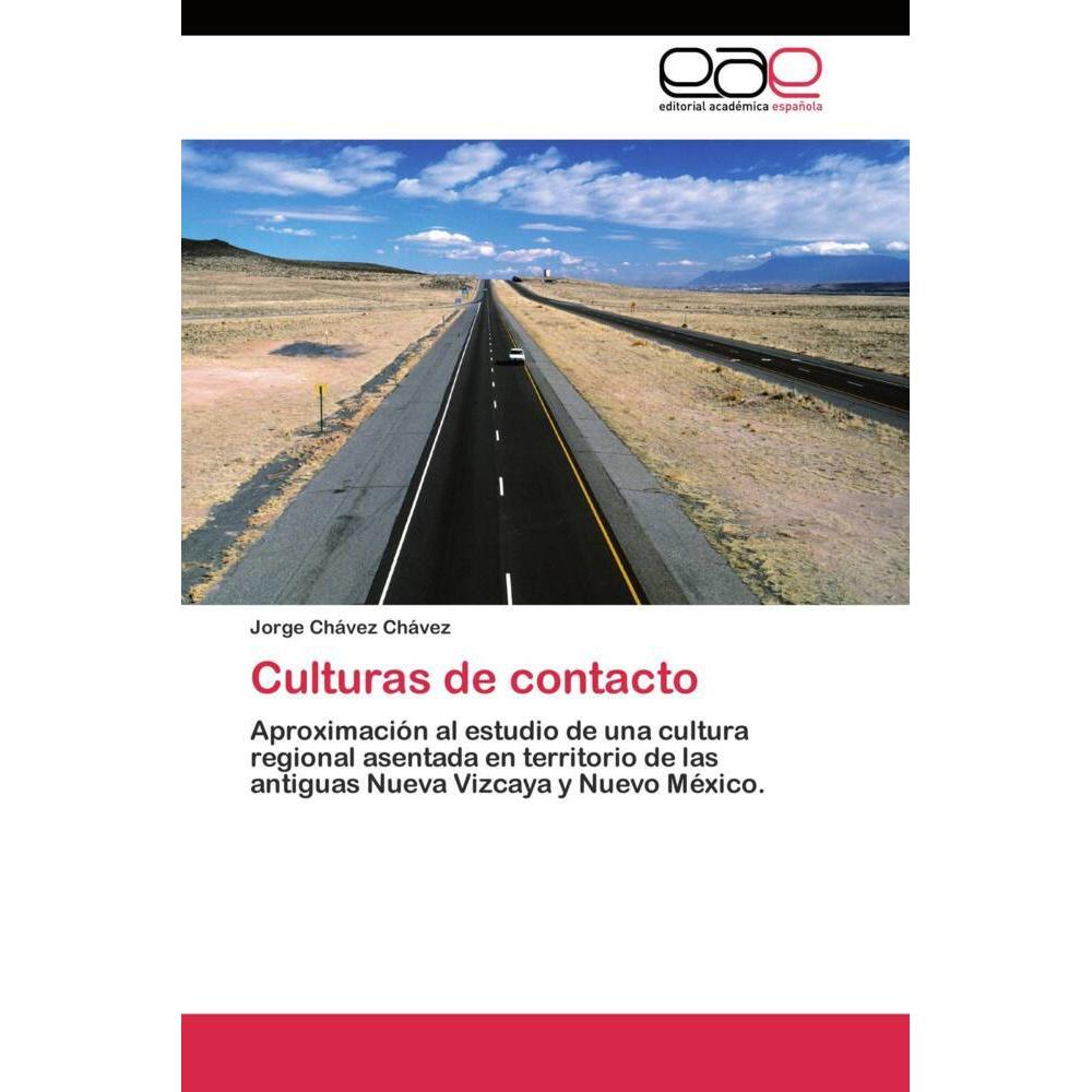 Culturas de contacto, Fachbücher von Jorge Chávez Chávez