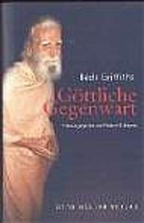 Produktbild Göttliche Gegenwart (Deutsch, Bede Griffiths, Roland Ropers, 2002)