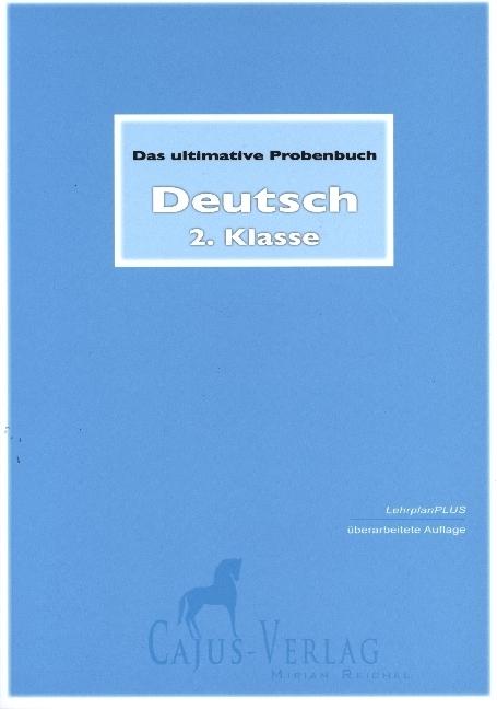 Produktbild Das ultimative Probenbuch Deutsch 2. Klasse (Deutsch, Miriam, Reichel, 2022)