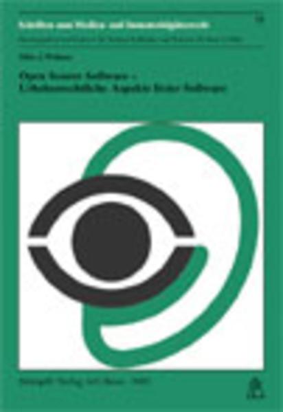 Produktbild Open Source Software - Urheberrechtliche Aspekte freier Software (Deutsch, Mike J. Widmer, 2003)