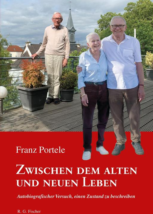 Produktbild Zwischen dem alten und neuen Leben (Deutsch, Franz Portele, 2023)