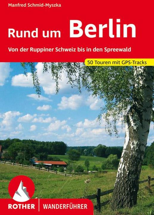 Produktbild Rund um Berlin (Deutsch, Manfred Schmid-Myszka, 2022)