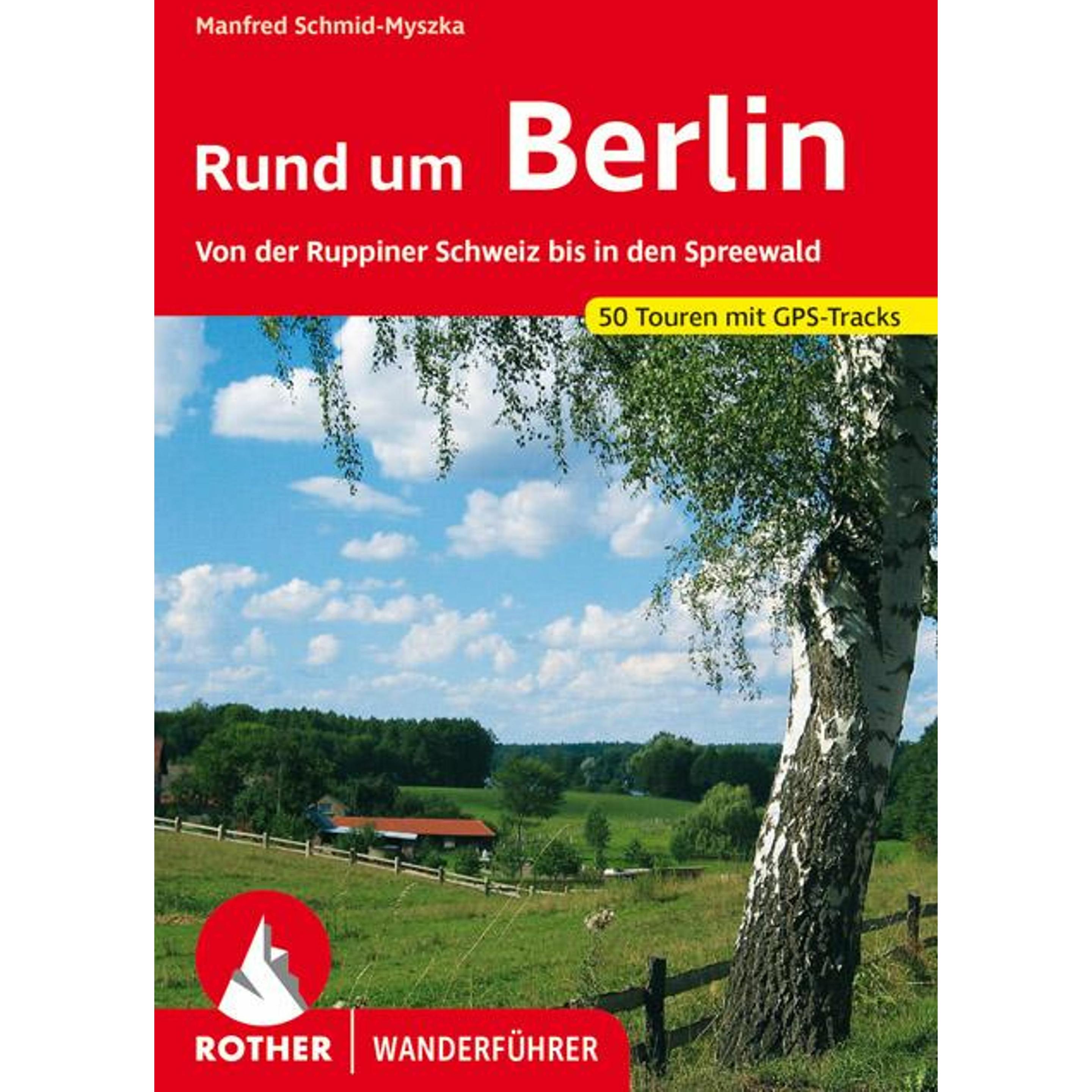 Rund um Berlin, Ratgeber von Manfred Schmid-Myszka