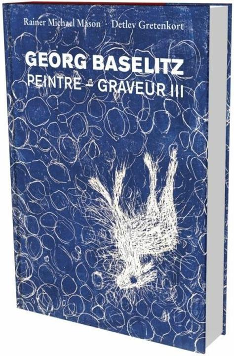 Produktbild Georg Baselitz (Deutsch, Georg Baselitz, Rainer M. Gretenkort, Rainer Michael Mason)