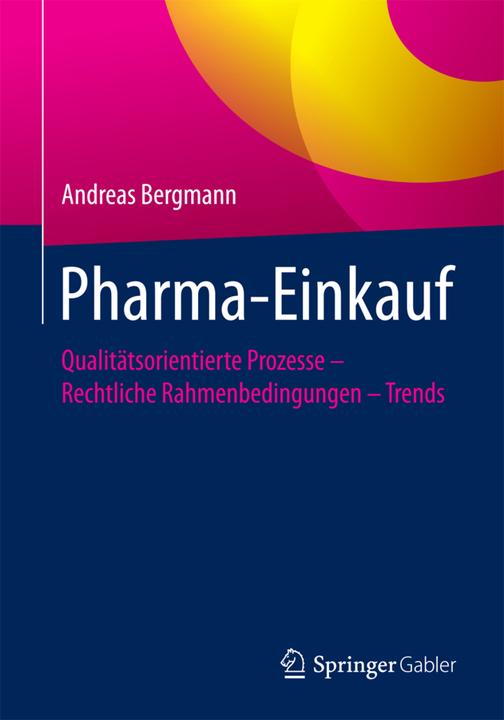 Produktbild Pharma-Einkauf (Deutsch, Andreas Bergmann, 2018)