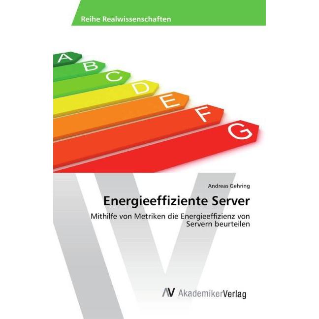 Energieeffiziente Server, Fachbücher von Andreas Gehring