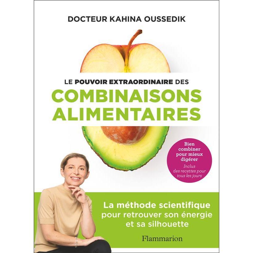 Flammarion Le pouvoir extraordinaire des combinaisons alimentaires (Oussedik-Ferhi Kahina, Französisch), Sonstige Litera...