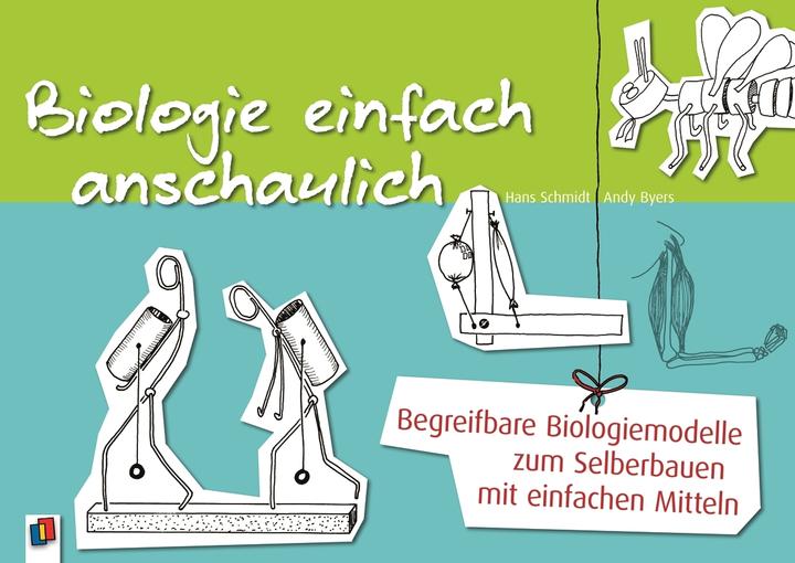 Immagine prodotto Biologie einfach anschaulich 4.-9. SJ. (Tedesco, Andy Byers, John Smith, 2012)