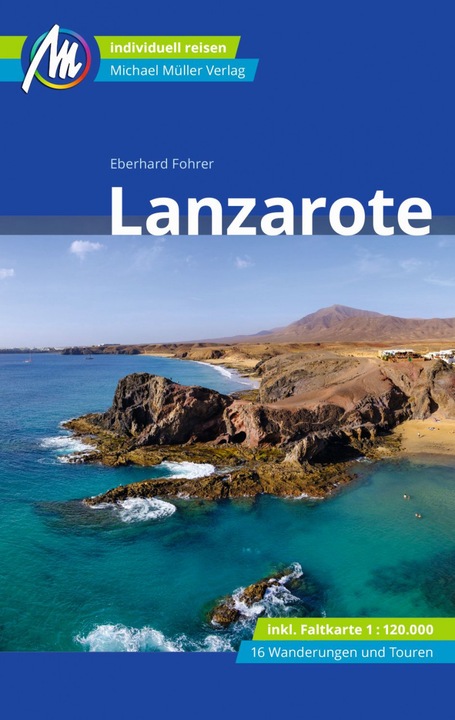 Produktbild Lanzarote Reiseführer Michael Müller Verlag (Deutsch, Eberhard Fohrer, 2022)