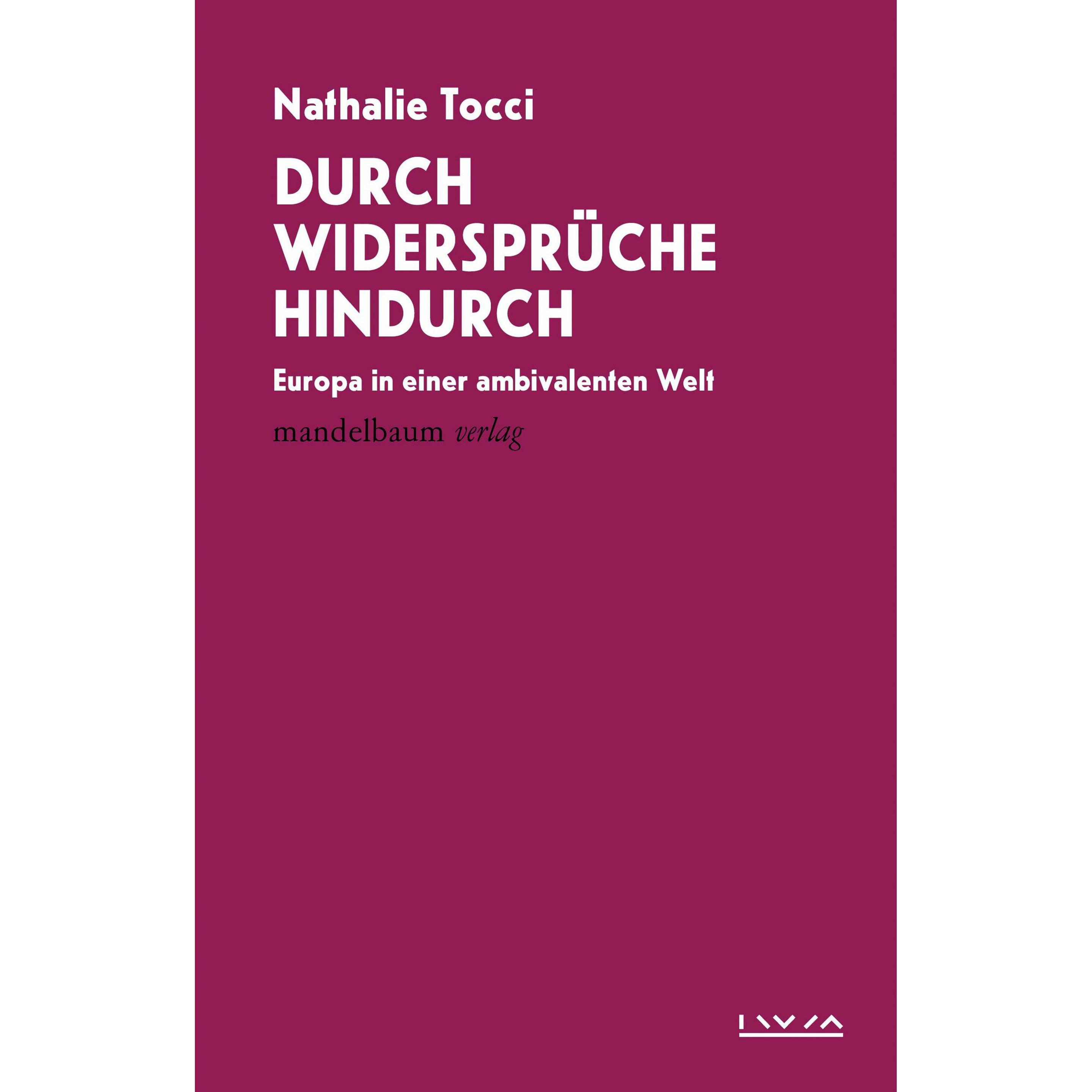 Durch Widersprüche hindurch, Sachbücher von Nathalie Tocci