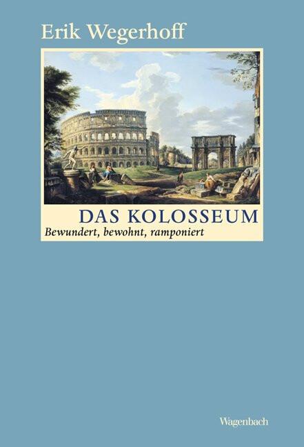 Produktbild Das Kolosseum (Deutsch, Erik Wegerhoff, 2012)