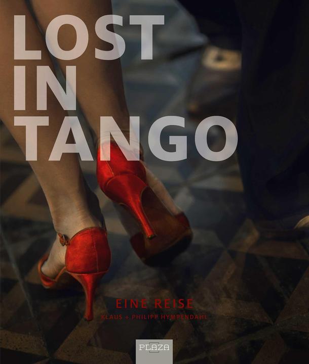 Produktbild Lost in Tango (Deutsch, Klaus Hympendahl, Philipp Hympendahl, 2018)