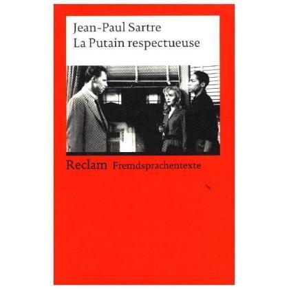 La Putain respectueuse, Belletristik von Bernd Krauss, Jean-Paul Sartre