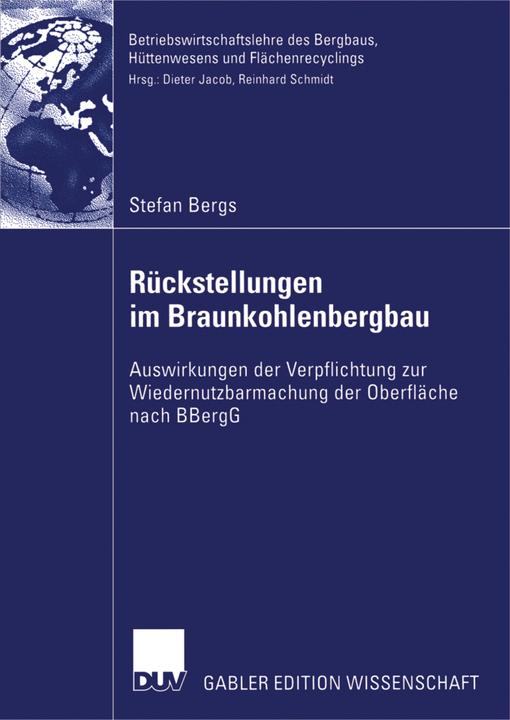 Produktbild Rückstellungen im Braunkohlenbergbau (Deutsch, Stefan Bergs, 2006)