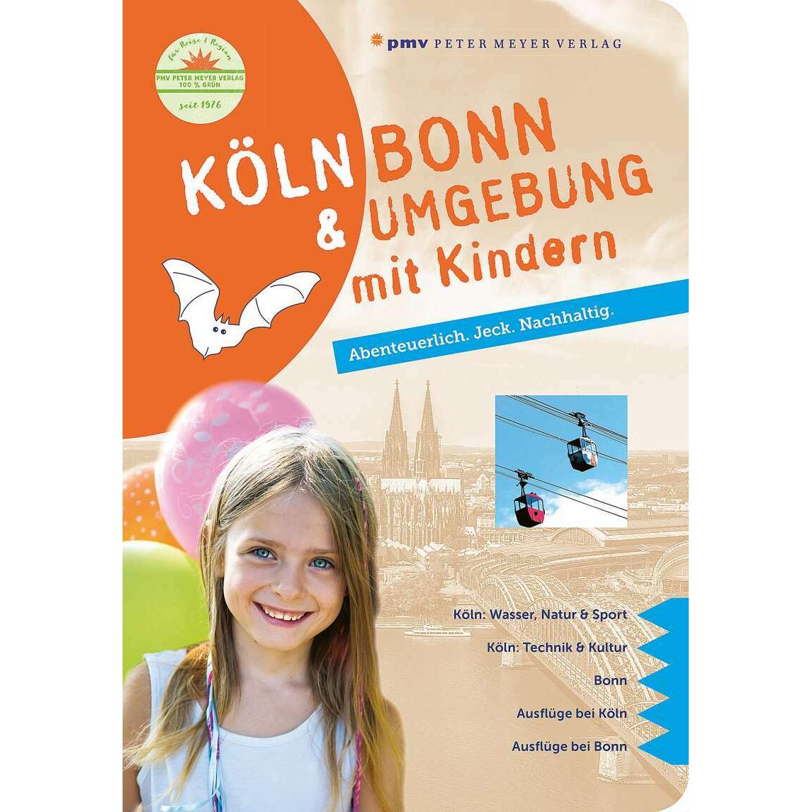 Thumbnail - Köln Bonn & Umgebung mit Kindern, Ratgeber von Ingrid Retterath