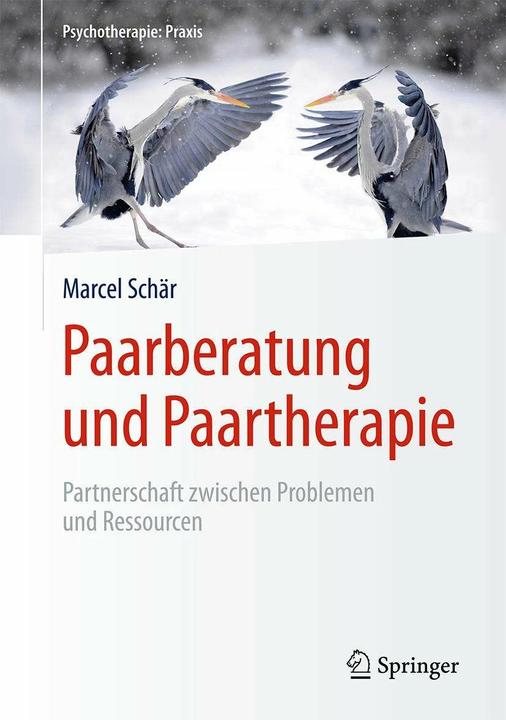 Produktbild Paarberatung und Paartherapie (Deutsch, Marcel Schär, 2016)