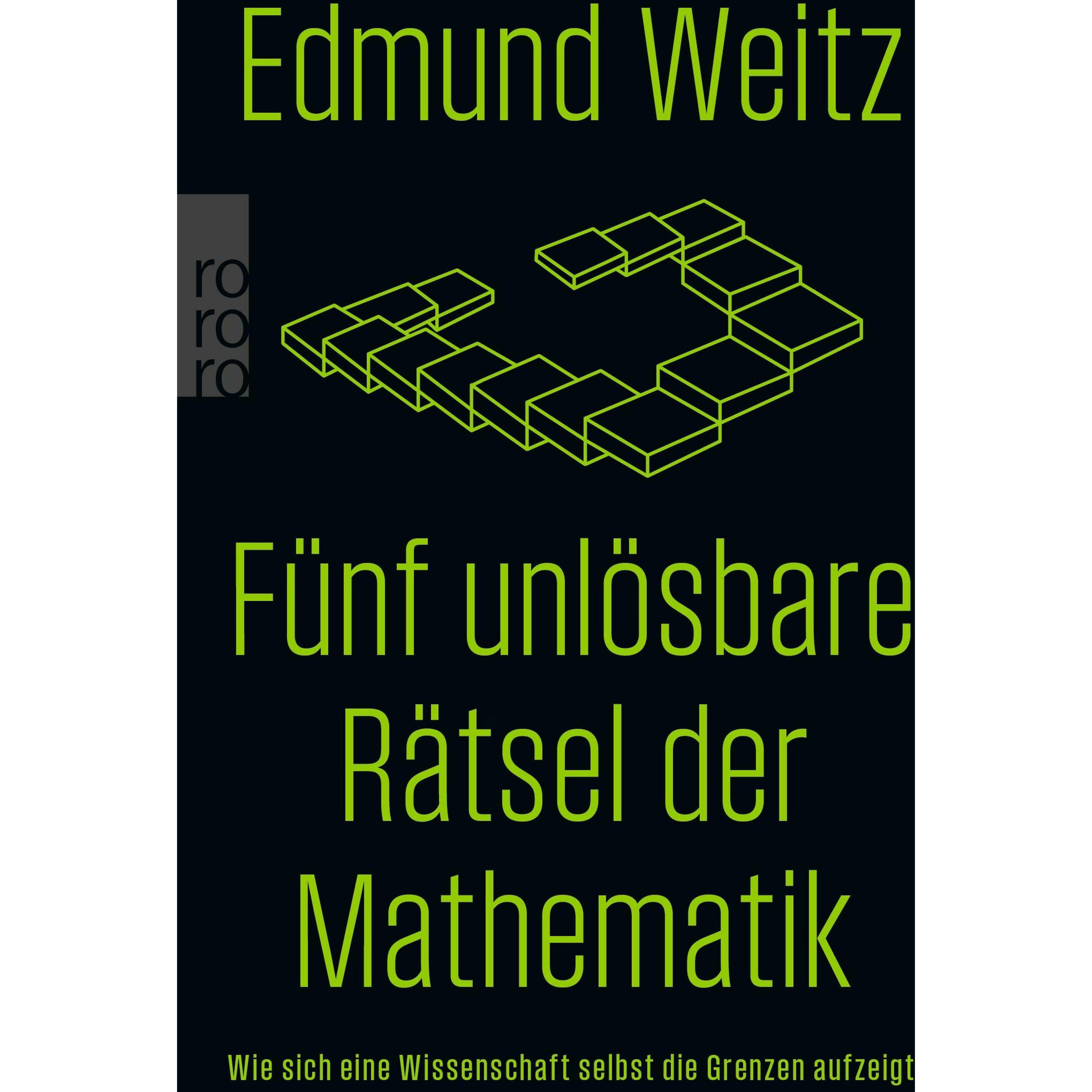 Fünf unlösbare Rätsel der Mathematik, Fachbücher von Edmund Weitz