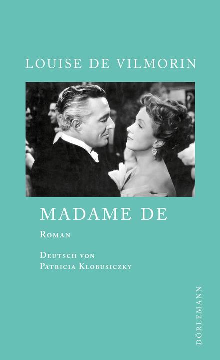 Produktbild Madame de (Deutsch, Louise de Vilmorin, 2012)
