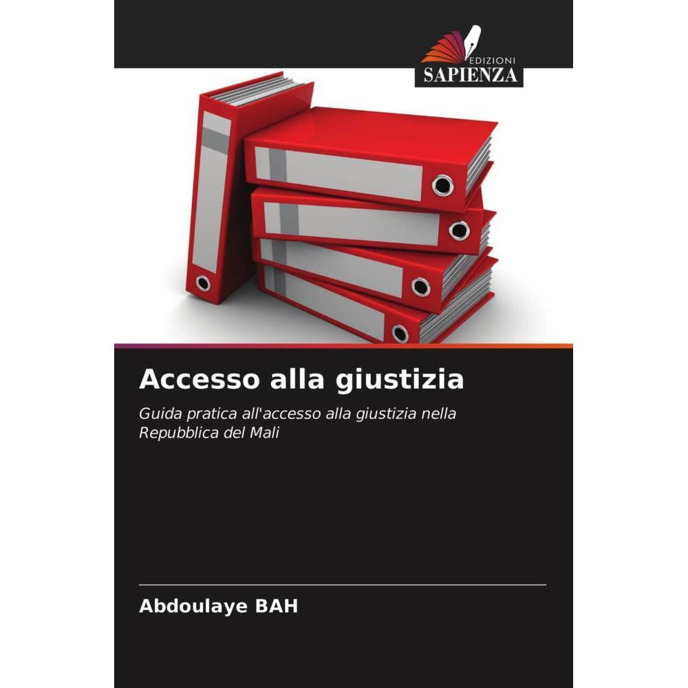 Accesso alla giustizia, Fachbücher von Abdoulaye BAH