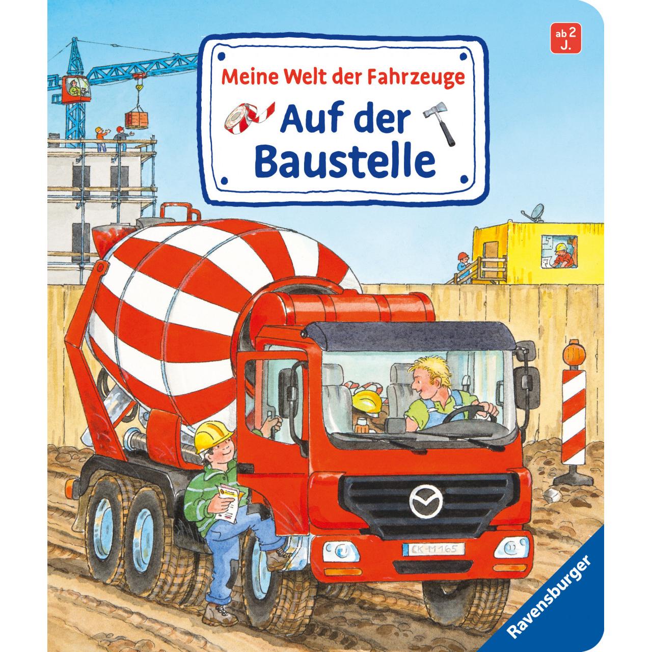 Ravensburger, Babybücher, Meine Welt der Fahrzeuge: Auf der Baustelle (Deutsch)