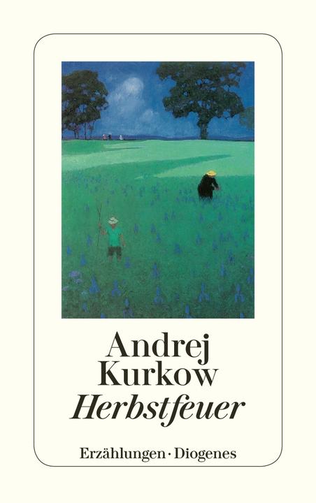 Produktbild Herbstfeuer (Deutsch, Andrej Kurkow, Angelika Schneider, 2009)