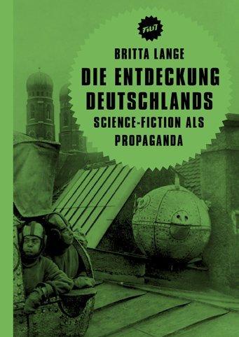 Produktbild Die Entdeckung Deutschlands (Deutsch, Britta Lange, 2014)