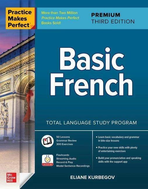 Actual product image Practice Makes Perfect: Basic French, Premium Third Edition (English, Eliane Kurbegov, 2021)