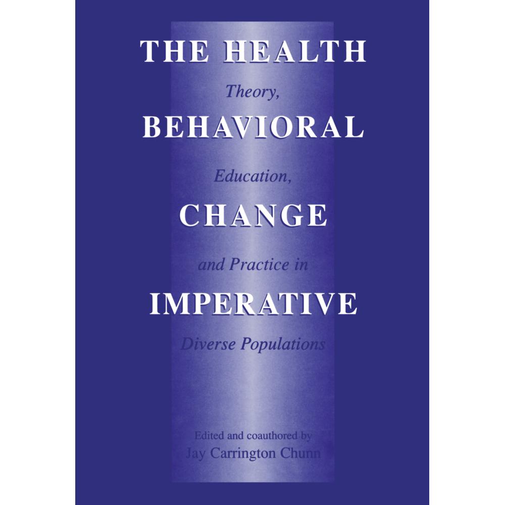 The Health Behavioral Change Imperative, Fachbücher