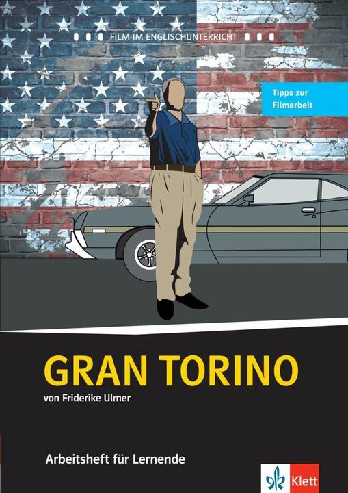 Produktbild Gran Torino. Schülerarbeitsheft (Deutsch, Englisch, Friderike Ulmer, 2017)