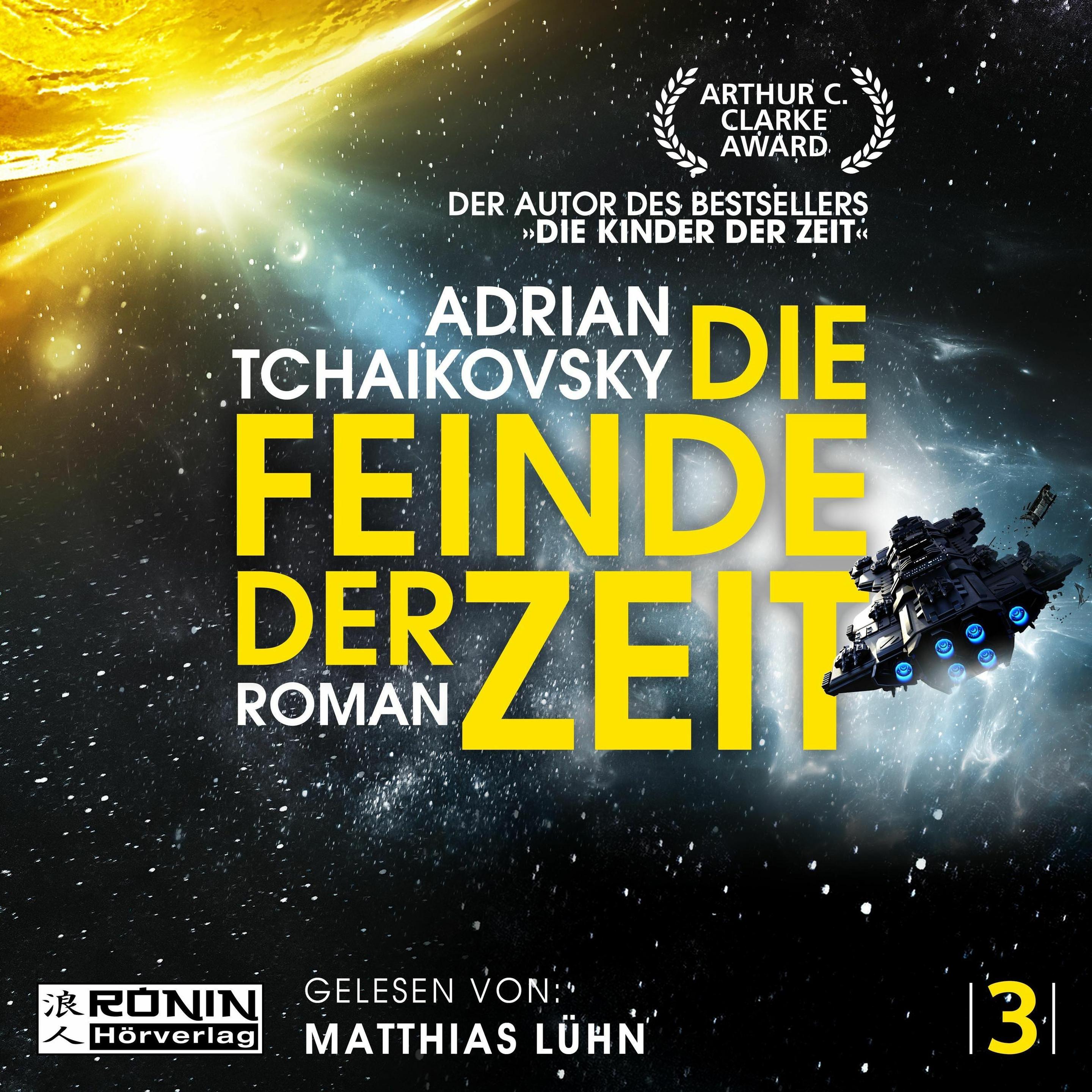 Tchaikovsky:Die Feinde der Zeit, Belletristik von Irene Holicki, Matthias Lühn, Adrian Tchaikovsky