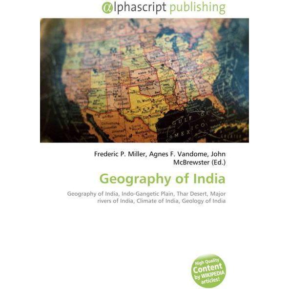 Geography of India, Fachbücher von Agnes F. Vandome, Frederic P. Miller, John McBrewster