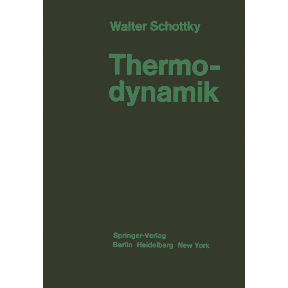 Thermodynamik, Fachbücher von Walter Schottky