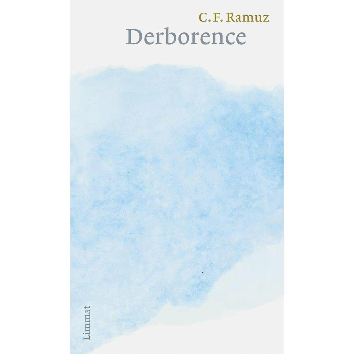 Derborence, Belletristik von Charles Ferdinand Ramuz