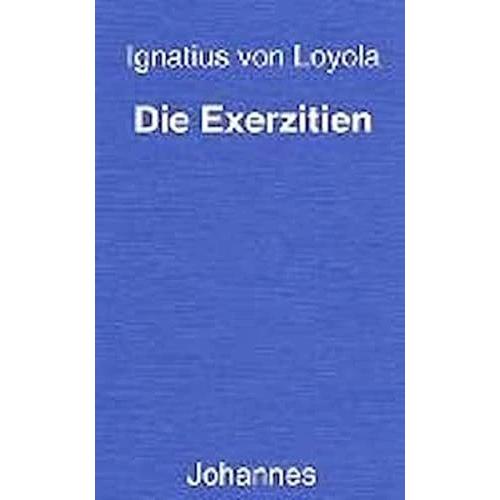 Die Exerzitien, Fachbücher von Hans U von Balthasar, Ignatius von Loyola