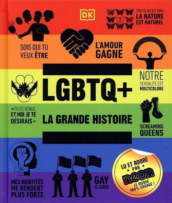 LGBTQ+ : la grande histoire (French, Collectif, 2024)