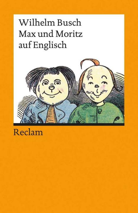 Produktbild Max und Moritz auf englisch (Deutsch, Englisch, Wilhelm Busch, 1995)