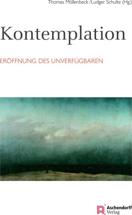 Kontemplation (German, Ludger Schulte, Thomas Möllenbeck, 2024)