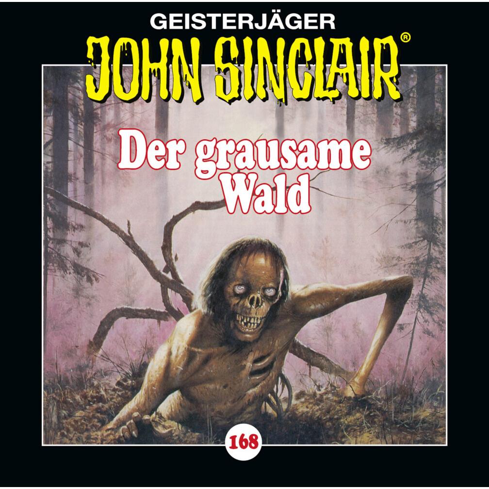 John Sinclair - Folge 168, Hörbücher von Jason Dark, Alexandra Lange, Dietmar Wunder, Martin May