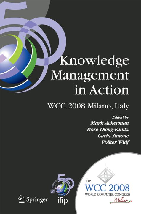 Produktbild Knowledge Management in Action (Mark S. Ackerman, Volker Wulf, Carla Simone, Rose Dieng, 2010)