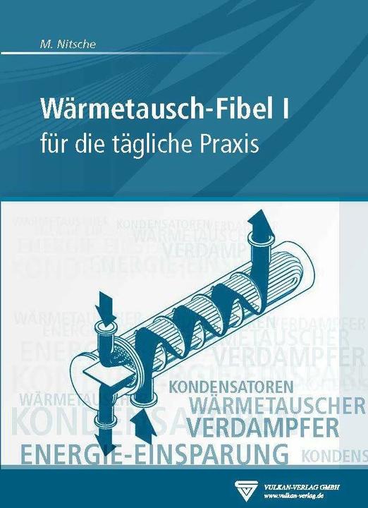 Produktbild Wärmetausch-Fibel, Band I (Deutsch, Manfred Nitsche, 2012)